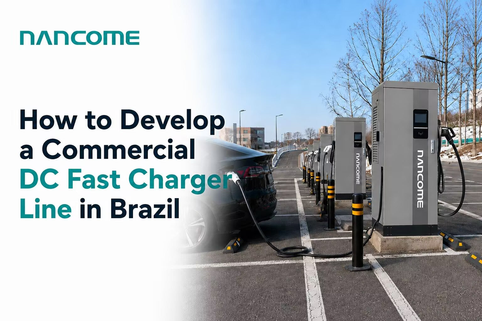 How Installers Can Build a Commercial DC Charger Product Line in Brazil
