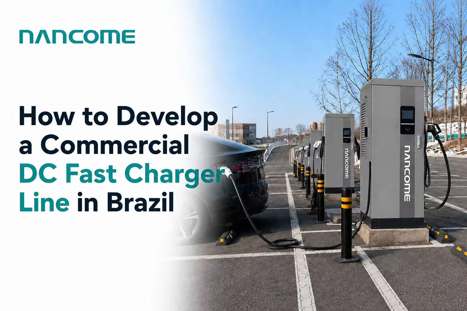 How Installers Can Build a Commercial DC Charger Product Line in Brazil