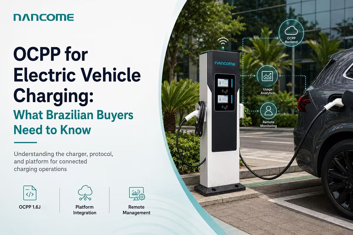 OCPP for Electric Vehicle Charging: What Brazilian Buyers Need to Know
